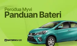 thumbnail_Panduan Bateri Perodua Myvi.webp
